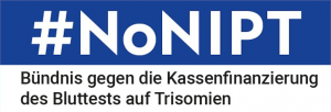 Logo des Bündnisses gegen die Kassenfinanzierung des Bluttests auf Trisomien